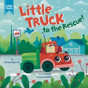 Buy Little Truck to the Rescue!
