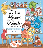 Buy Lulu's House of Wonder Coloring Book