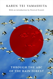 Buy Through the Arc of the Rain Forest