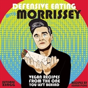 Buy Defensive Eating with Morrissey