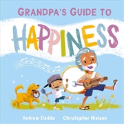 Buy Grandpas Guide To Happiness