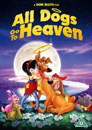 Buy All Dogs Go To Heaven (REGION 2)