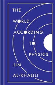 Buy The World According to Physics