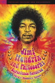 Buy Jimi Hendrix and Philosophy