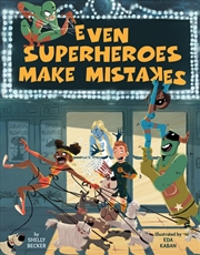 Buy Even Superheroes Make Mistakes