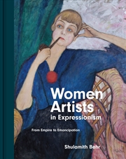 Buy Women Artists in Expressionism