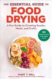 Buy The Essential Guide to Food Drying