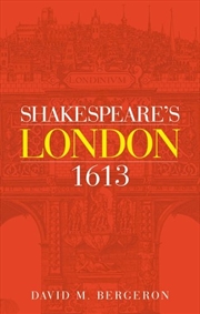 Buy Shakespeare's London 1613