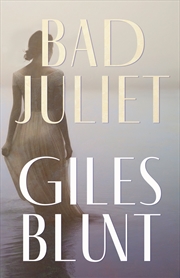 Buy Bad Juliet