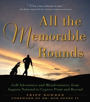 Buy All the Memorable Rounds