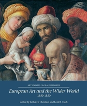 Buy European Art and the Wider World 13501550