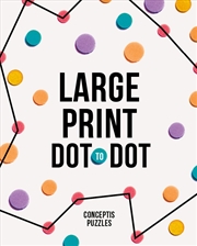 Buy Large Print Dot-to-Dot