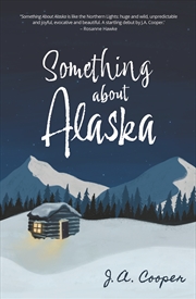 Buy Something About Alaska