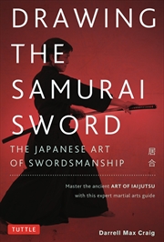 Buy Drawing the Samurai Sword