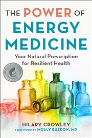 Buy The Power of Energy Medicine