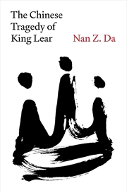 Buy The Chinese Tragedy Of King Lear