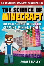 Buy The Science of Minecraft