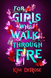 Buy For Girls Who Walk Through Fire