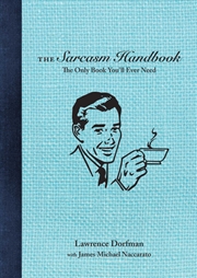 Buy The Sarcasm Handbook