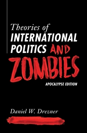 Buy Theories of International Politics and Zombies