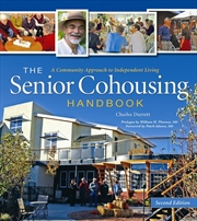 Buy The Senior Cohousing Handbook - 2nd Edition