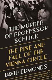 Buy The Murder of Professor Schlick