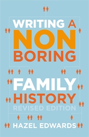 Buy Writing a Non-boring Family History