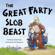 Buy The Great Farty Slob Beast