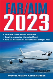Buy FAR/AIM 2023: Up-to-Date FAA Regulations / Aeronautical Information Manual