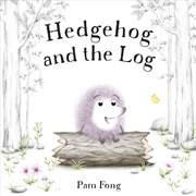 Buy Hedgehog and the Log