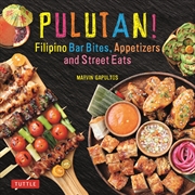 Buy Pulutan! Filipino Bar Bites, Appetizers and Street Eats