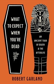 Buy What to Expect When You're Dead