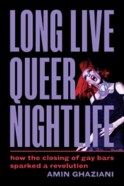 Buy Long Live Queer Nightlife