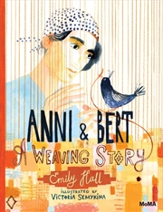 Buy Anni And Bert: A Weaving Story