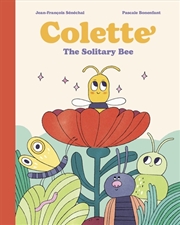 Buy Colette: The Solitary Bee