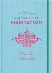 Buy A Little Bit of Meditation Guided Journal