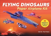Buy Flying Dinosaurs Paper Airplane Kit