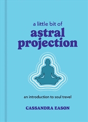 Buy A Little Bit of Astral Projection