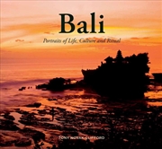 Buy Bali: Portraits of Life, Culture and Ritual