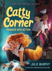 Buy Catty Corner Pounces into Action
