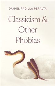 Buy Classicism And Other Phobias