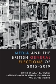 Buy Media and the British General Elections of 2015-2019