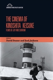 Buy The Cinema of Kinoshita Keisuke