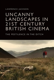 Buy Uncanny Landscapes In 21st Century British Cinema