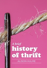 Buy A brief history of thrift