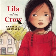 Buy Lila and the Crow
