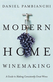 Buy Modern Home Winemaking