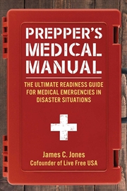 Buy Prepper's Medical Manual