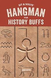 Buy Sit & Solve Hangman for History Buffs