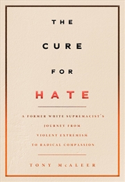 Buy The Cure For Hate